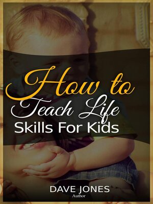 cover image of How  to Teach Lіfе Skіllѕ for Kіdѕ